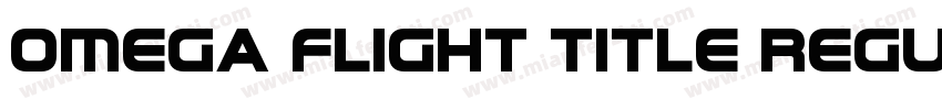 Omega Flight Title Regular字体转换